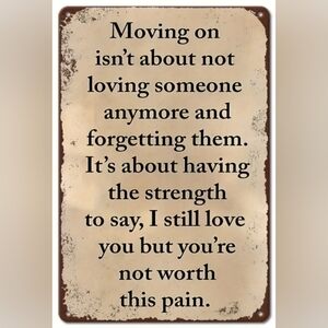 Moving On Decorative Tin Sign